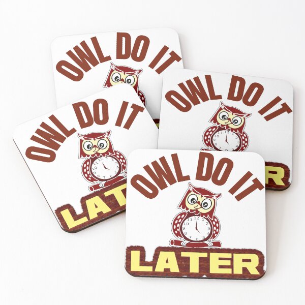 Item preview, Owl do it later designed and sold by RGRamsey.