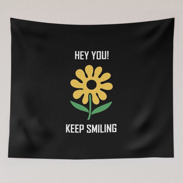 Item preview, Hey You! Keep Smiling - A Smile Makes Life More Beautiful - Stay Positive & Smile All Day - Design for Apparels, Pouches, Spiral Notebooks Etc. designed and sold by ShaykhUmer.