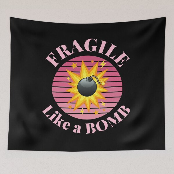 Item preview, Feminist 'Fragile like a bomb' female strength gift designed and sold by HaychGee.
