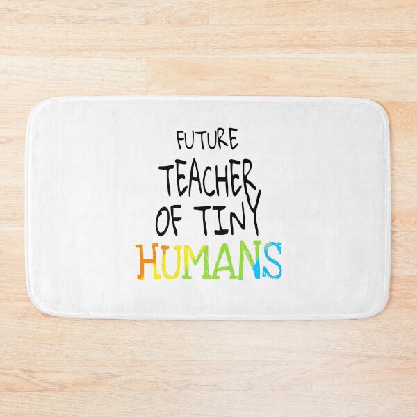 Item preview, Future teacher of tiny humans designed and sold by ihebwkqh17.
