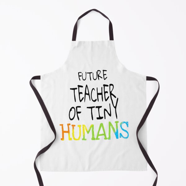 Item preview, Future teacher of tiny humans designed and sold by ihebwkqh17.