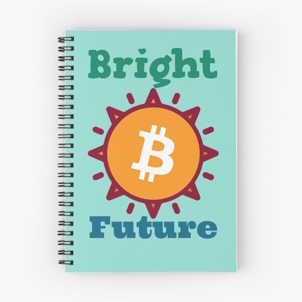 Item preview, Bitcoin Bright Future designed and sold by Cryptotease.