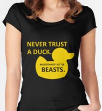 Never Trust a Duck Women's Fitted Scoop T-Shirt