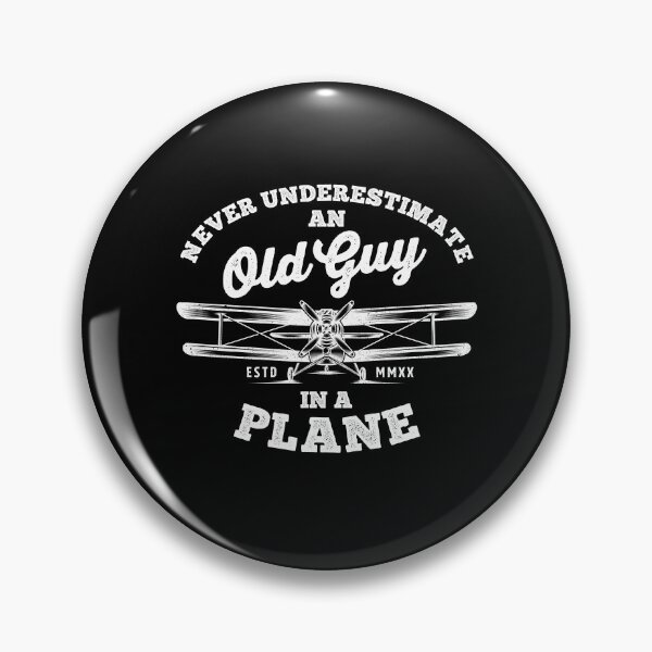 Item preview, Never underestimate an old guy in a plane designed and sold by VFRZone.