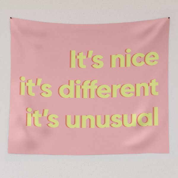 Item preview, IT'S NICE, IT'S DIFFERENT, IT'S UNUSUAL | KATH & KIM designed and sold by Shred & Thread.
