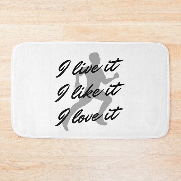 Item preview, Running: I live it. I like it. I love it designed and sold by TheGreenGoat.