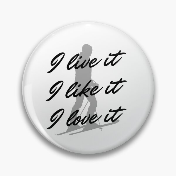 Item preview, Skiing: I live it. I like it. I love it designed and sold by TheGreenGoat.
