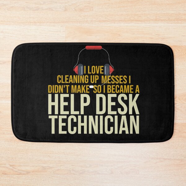 Item preview, I Love Cleaning Up Messes I Didn't Make - Funny sarcastic Gift For Help Desk Technician designed and sold by WhiteTears.
