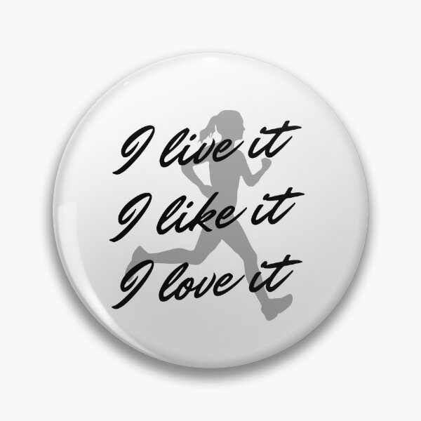 Item preview, Running: I live it. I like it. I love it designed and sold by TheGreenGoat.