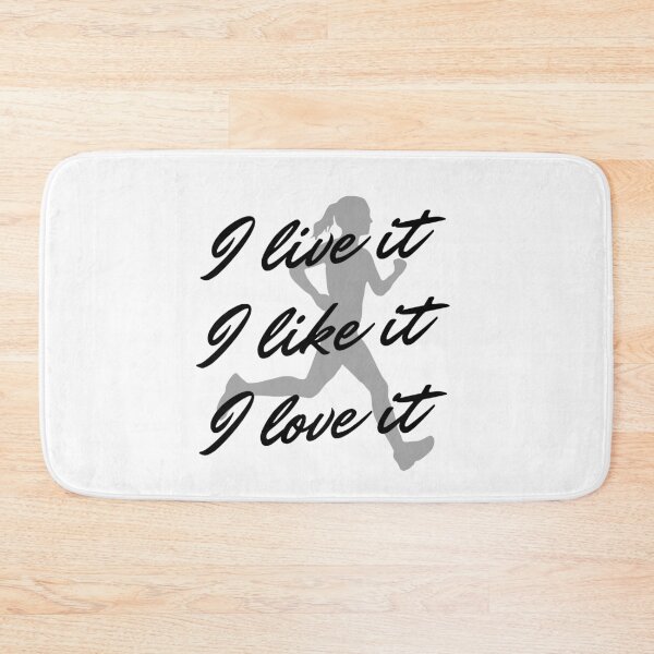 Item preview, Running: I live it. I like it. I love it designed and sold by TheGreenGoat.