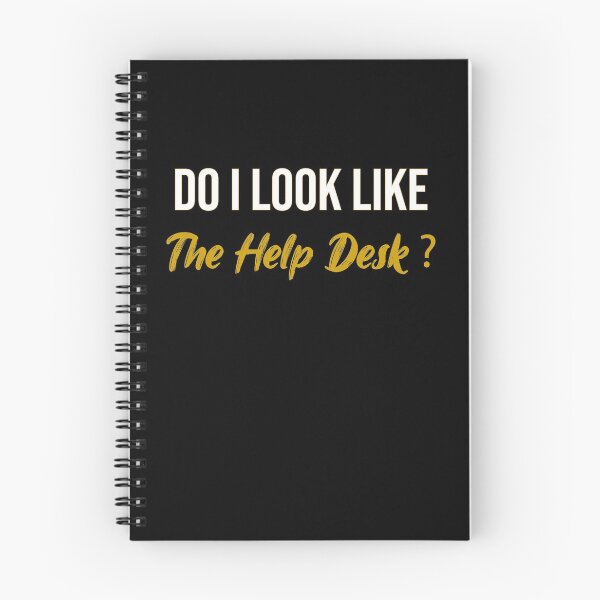 Item preview, Do I Look Like The Help Desk - Funny Sarcastic Gift For Technical Support designed and sold by WhiteTears.