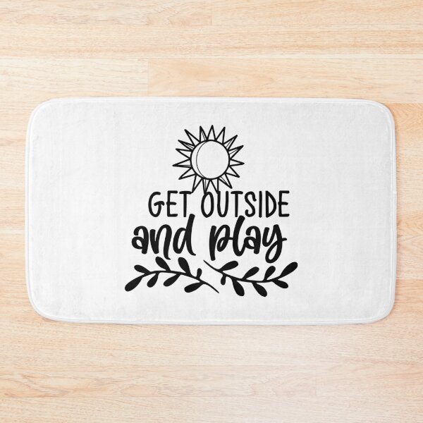 Item preview, Get Outside And Play designed and sold by RsK_DeSiGn.