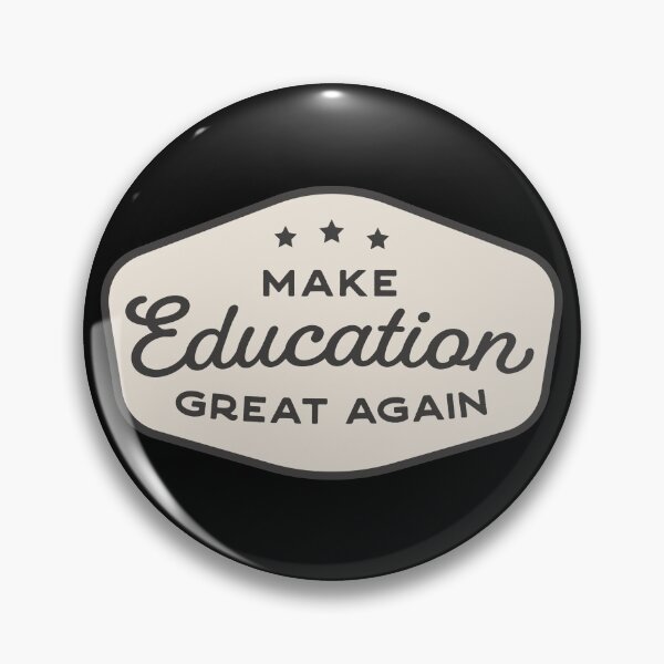 Item preview, Make Education Great Again designed and sold by sundae-artisan.
