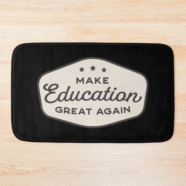 Item preview, Make Education Great Again designed and sold by sundae-artisan.