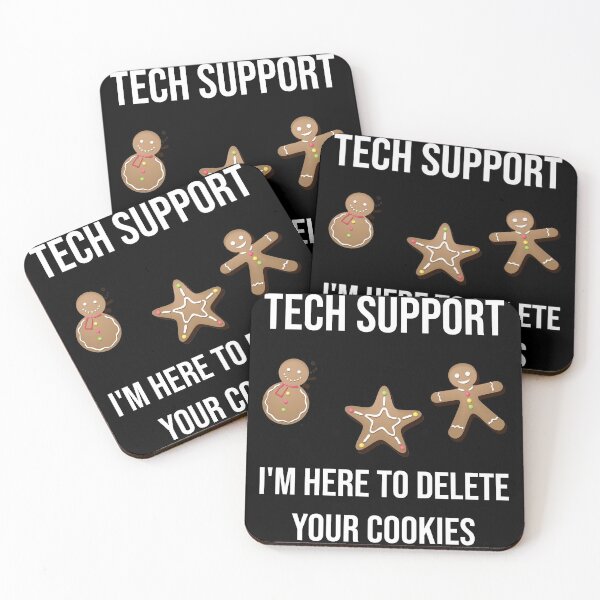 Item preview, Tech Support I'm Here To Delete Your Cookies Programmer Help Desk designed and sold by WhiteTears.