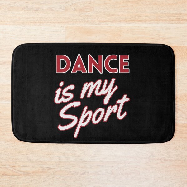 Item preview, Dance is my Sport designed and sold by Styler Design.