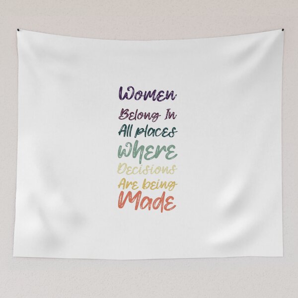 Item preview, women belong in all places where decisions are being made : women activists designed and sold by charaf19.