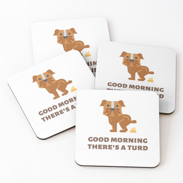 Item preview, Funny Pooping Dog - Good Morning There's A Turd designed and sold by yumiso.