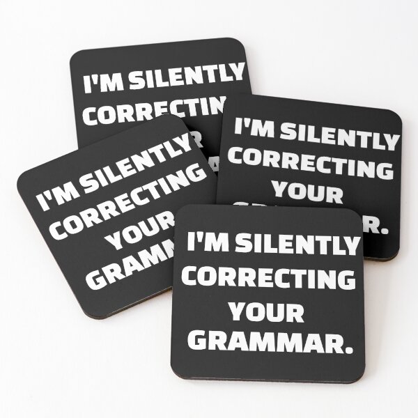 Item preview, I'm Silently Correcting Your Grammar designed and sold by QM Designing.