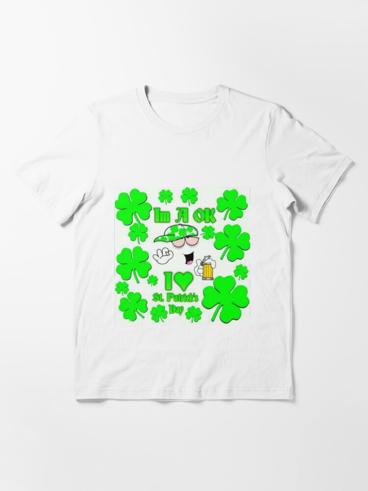 Alternate view of Im A Ok St. Patrick's Day Essential T-Shirt
