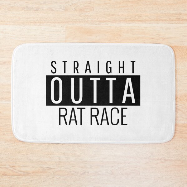 Item preview, straight outta rat race designed and sold by bb-tees-by-mlee.