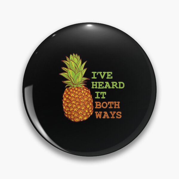 Item preview, Ive Heard It Both Ways Psych Pineapple Lover designed and sold by vodanhdvh.