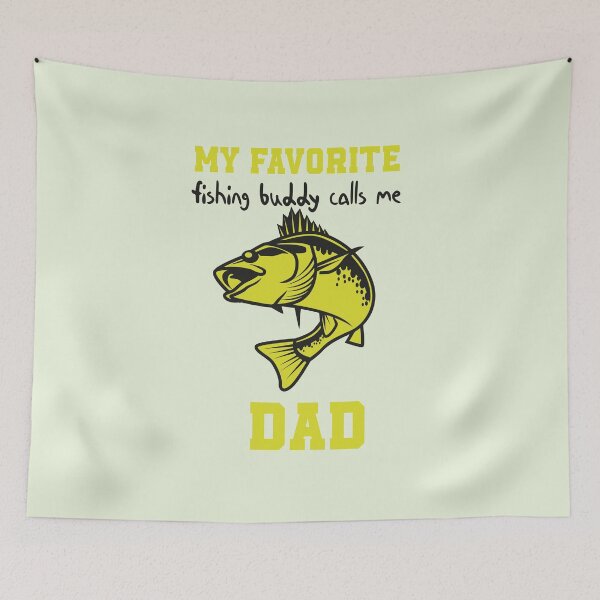 Item preview, My Favorite Fishing Buddy Calls Me Dad , Funny quotes for fishermans designed and sold by MerchSpot.