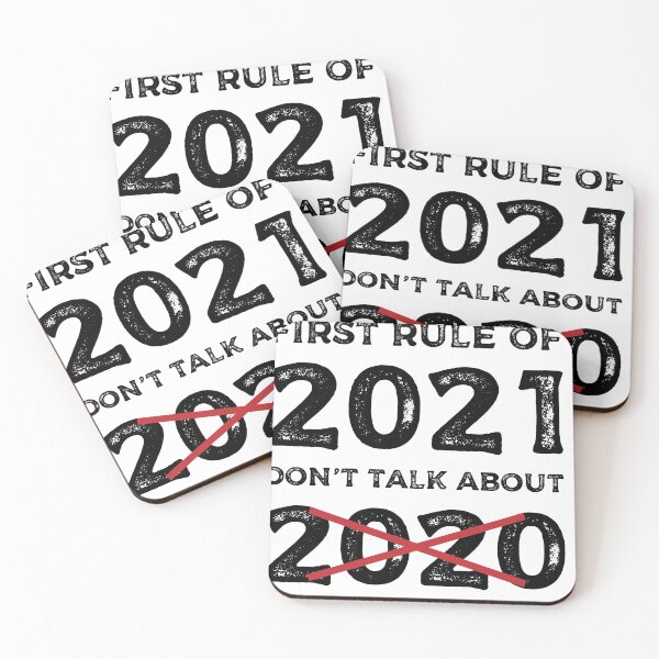 Item preview, First rule of 2021 Don't talk about 2020 - Funny T-shirt for 2020 and 2021 designed and sold by Eddyed.