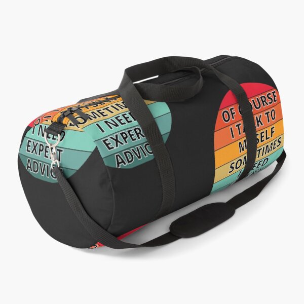 Item preview, OF COURSE I TALK TO MYSELF- FUNNY designed and sold by MyTrendStore.