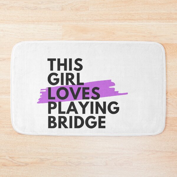 Item preview, This girl loves playing bridge designed and sold by TheGreenGoat.