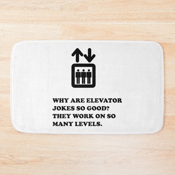 Item preview, Why Are Elevator Jokes So Good? They Work On So Many Levels. designed and sold by DomGDesign.