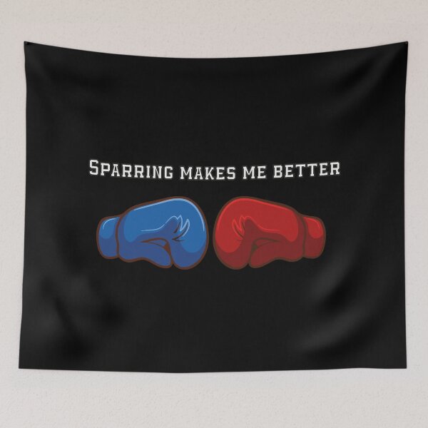 Item preview, Sparring Makes Me Better quotes boxers  designed and sold by MerchSpot.