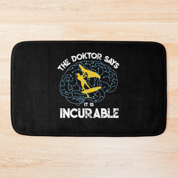 Item preview, The Doctor Says There Is Incurable Wing Foiling designed and sold by Grimbart.