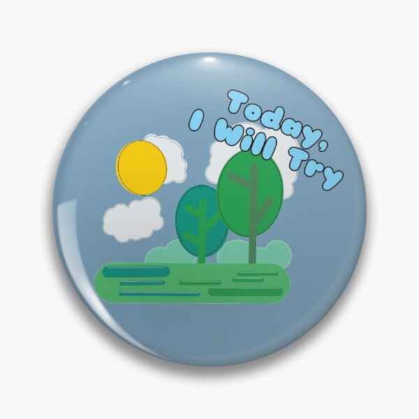 Item preview, Today, I Will Try designed and sold by SwitchCreate.