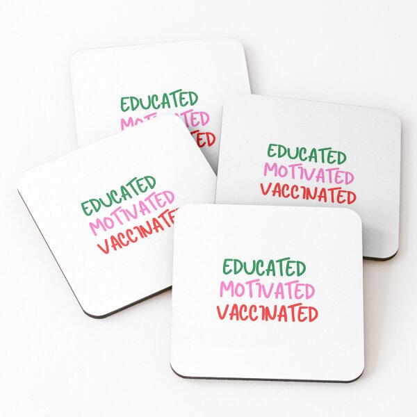 Item preview, The Educated Motivated Vaccinated designed and sold by Gmaish.