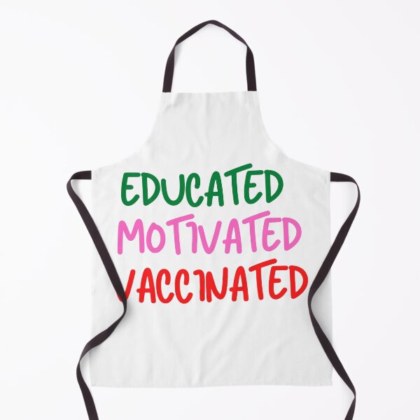 Item preview, The Educated Motivated Vaccinated designed and sold by Gmaish.
