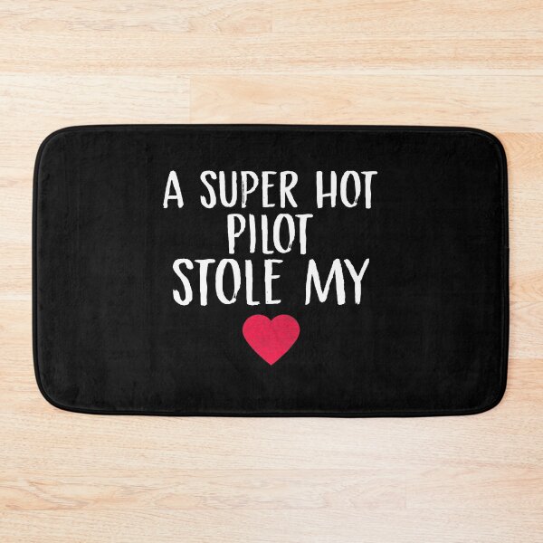 Item preview, A Super Hot Pilot Stole My Heart Pilot Wife Pilot Girlfriend Pilot Valentine's Day Couples Fiance designed and sold by Akmloza.
