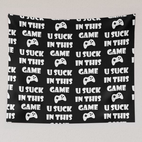 Item preview, You Suck In This Game designed and sold by heartfeltarts93.
