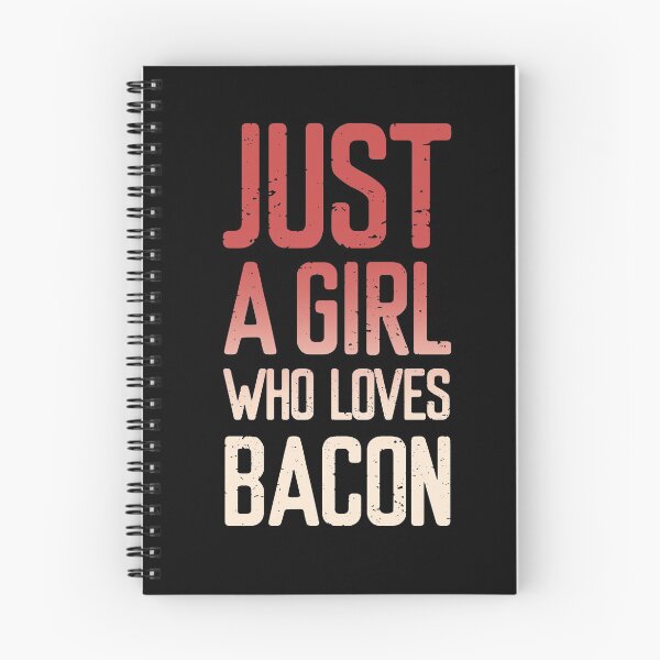 Item preview, Just A Girl Who Loves Bacon  designed and sold by FriendsList.