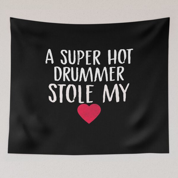 Item preview, A Super Hot Drummer Stole My Heart Drummer Wife Drummer Girlfriend Spouse Drummer Valentine's Day Couples Fiance designed and sold by Akmloza.