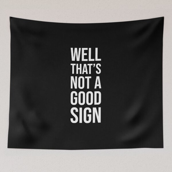 Item preview, Retro well that's not a good sign designed and sold by charaf19.