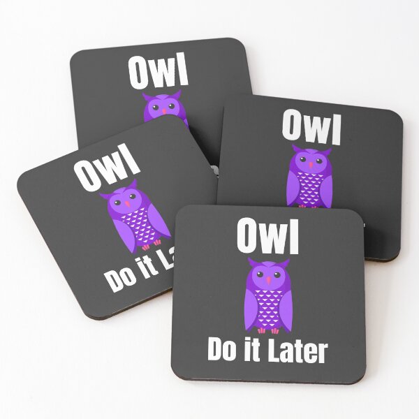 Item preview, Owl Do it Later designed and sold by MH Style.