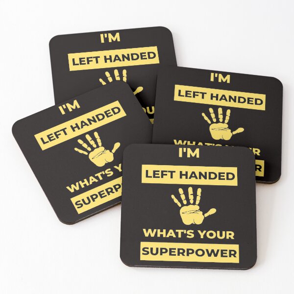 Item preview, I'm Left Handed What's Your Superpower Left Handers Uniqueness Funny Gift for Left Handers Day Essential Design designed and sold by OneandHalf.
