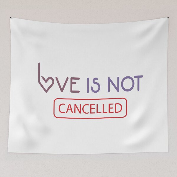 Item preview, Love Is Not Cancelled - love quote designed and sold by Salahboulehoual.