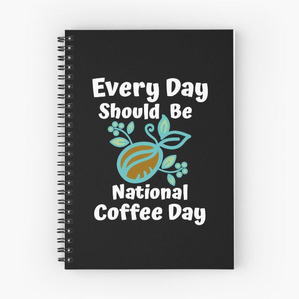Item preview, Every Day Should Be National Coffee Day designed and sold by Superarm.
