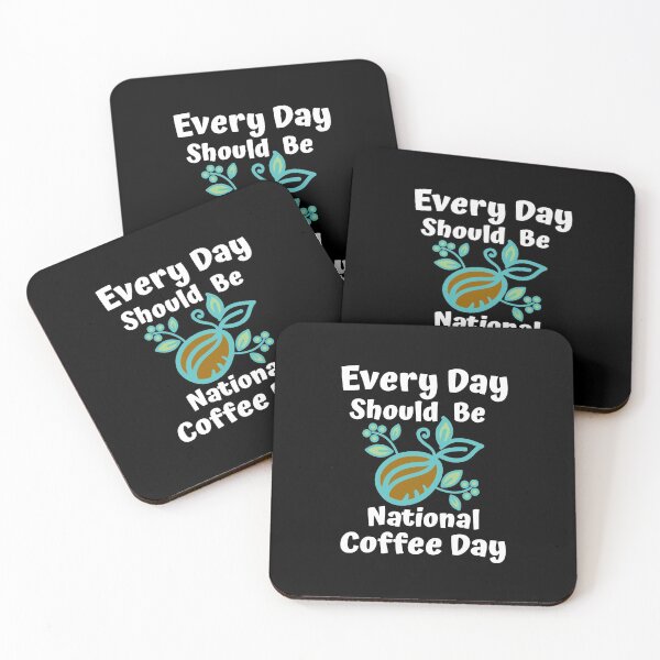 Item preview, Every Day Should Be National Coffee Day designed and sold by Superarm.