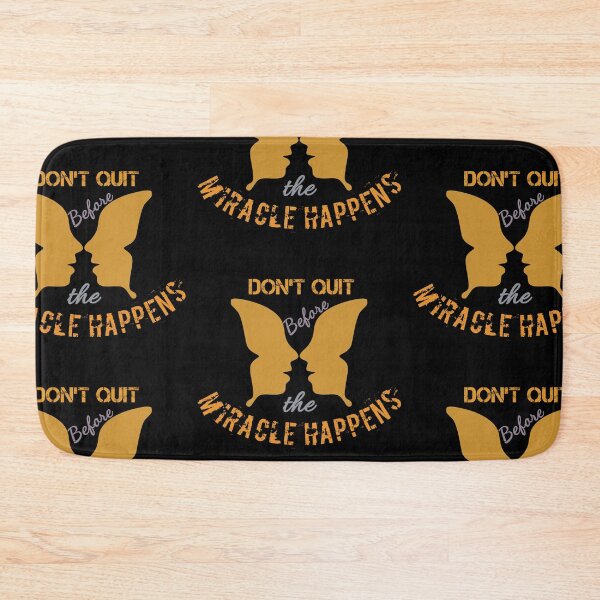 Item preview, Don't Quit Before The Miracle Happens designed and sold by shihaams.