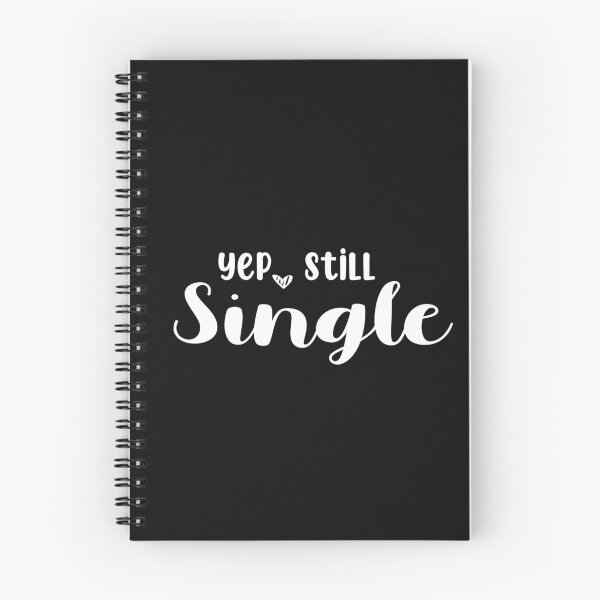Item preview, Copy of Yep Still Single designed and sold by yoyodsing15.