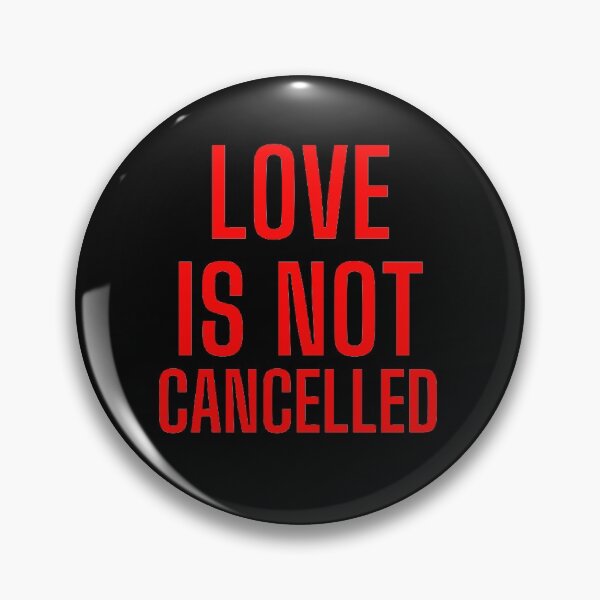 Item preview, Love Is Not Cancelled In Bold designed and sold by Indra Agrawal.