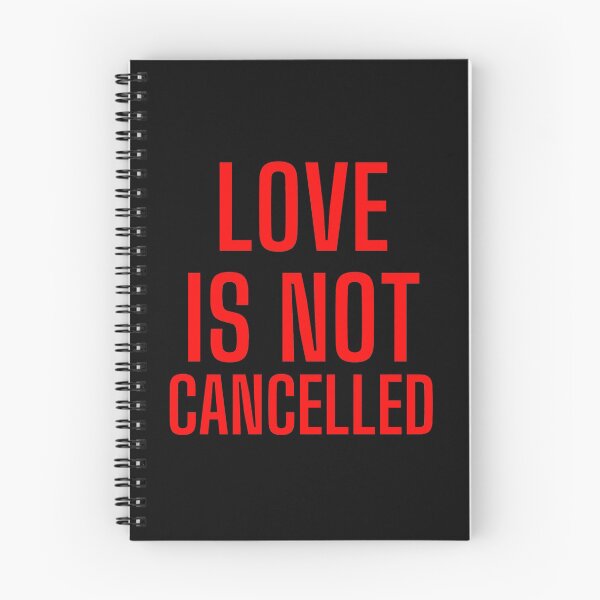 Item preview, Love Is Not Cancelled In Bold designed and sold by Indra Agrawal.